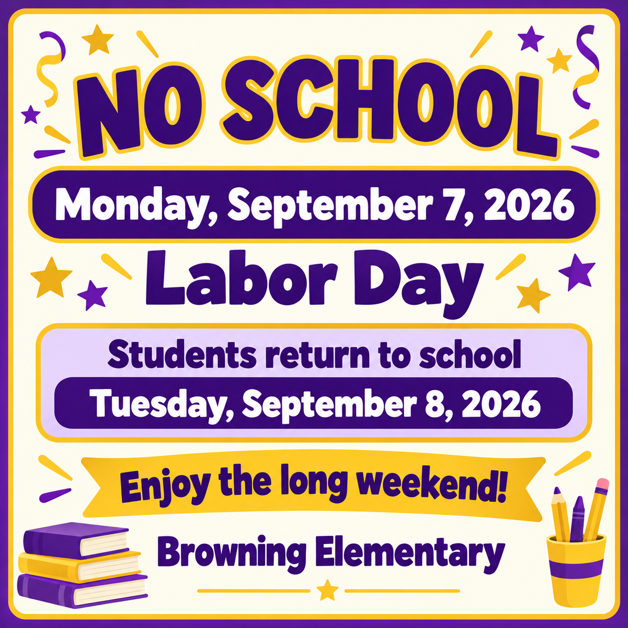 No School September 7th Labor Day