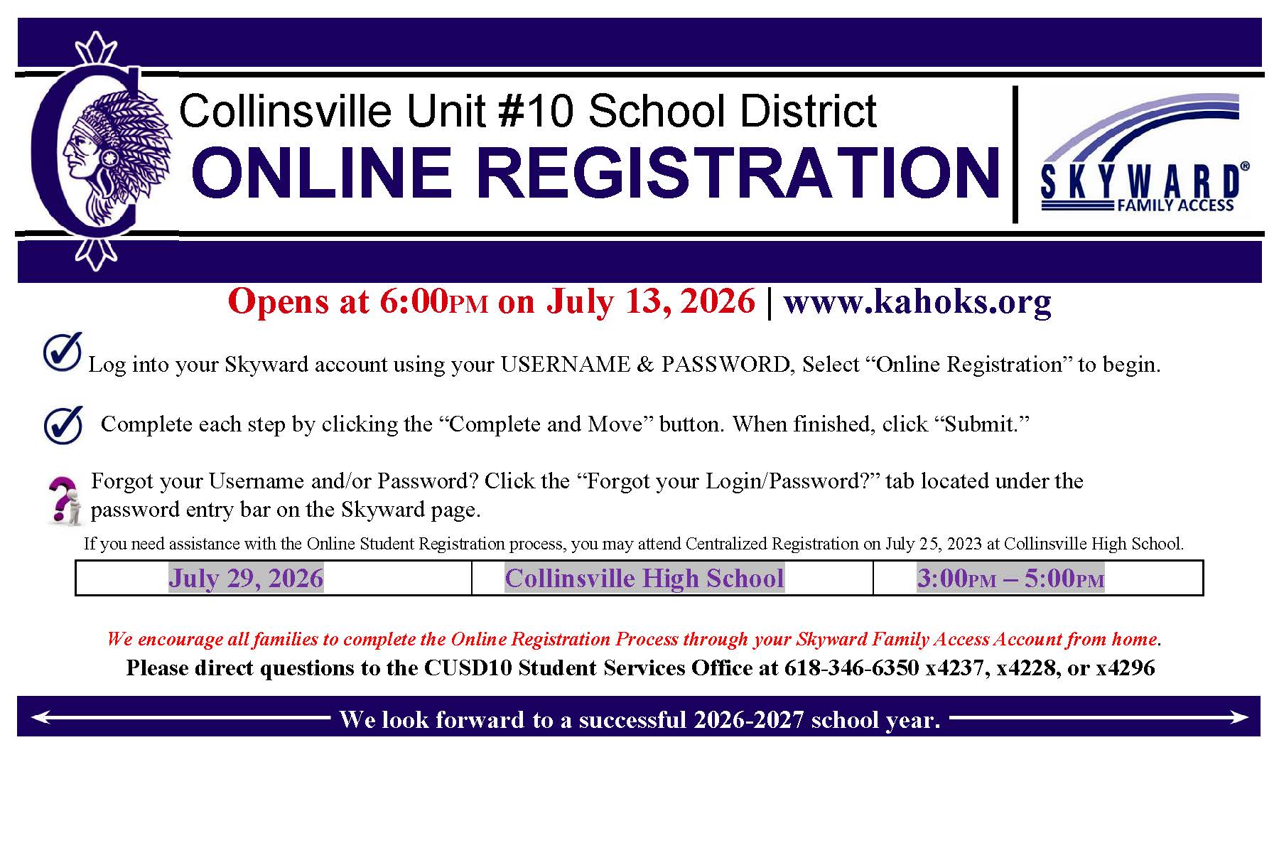 Collinsville Unit #10 School District announces online registration opens July 13, 2026, at 6:00 PM.