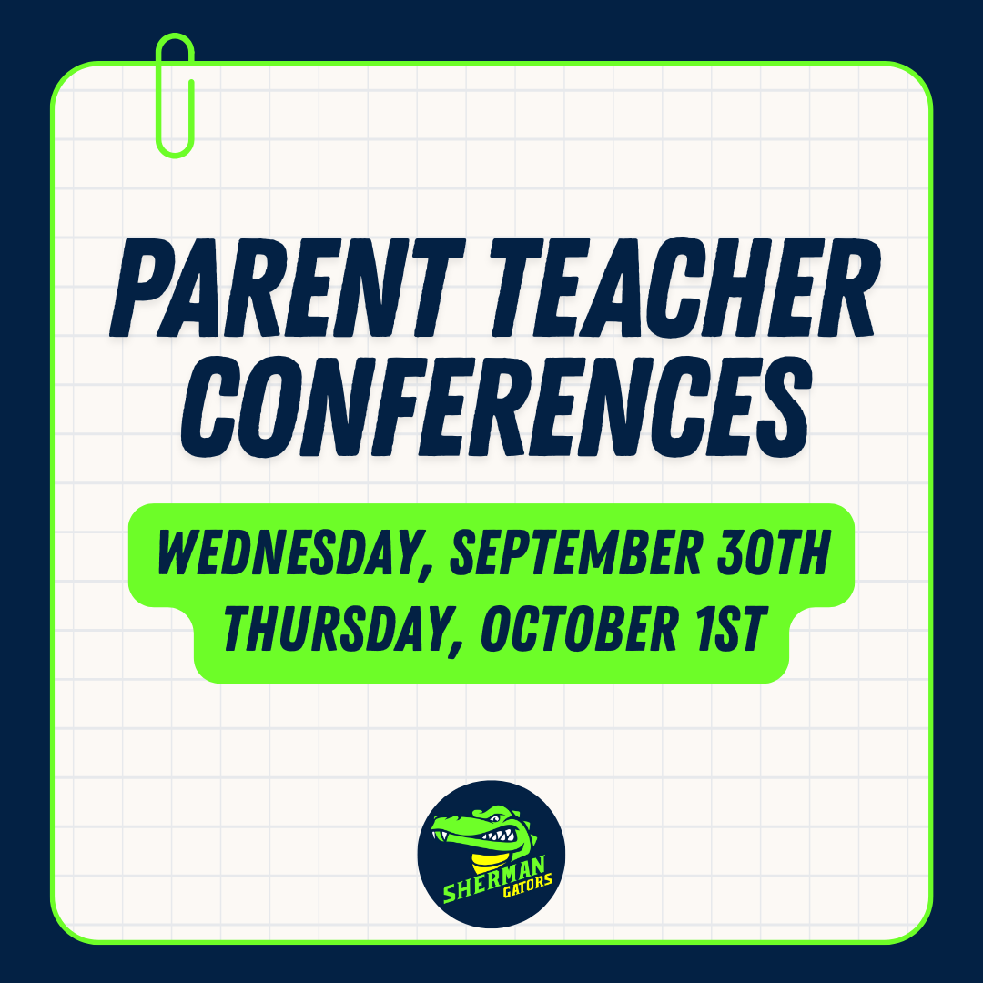 📣 Parent-Teacher Conferences Reminder!