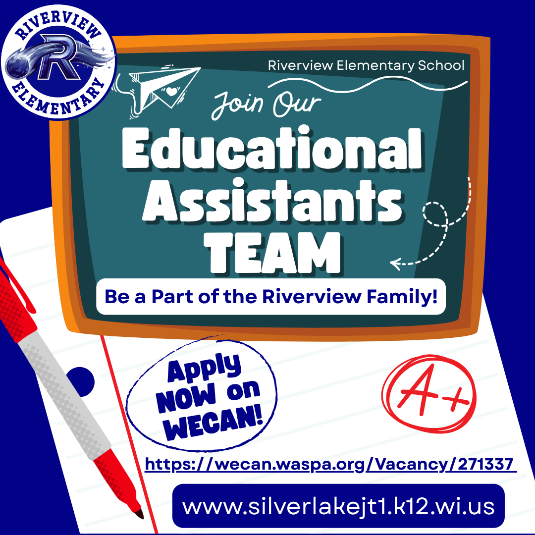 Riverview Elementary School is hiring Educational Assistants to join their team.