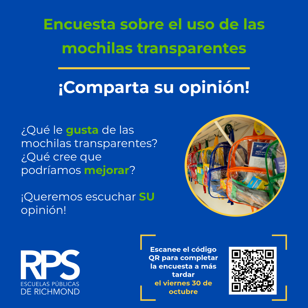 A blue flyer from Richmond Public Schools in Spanish invites feedback on transparent backpacks, featuring a QR code for a survey.