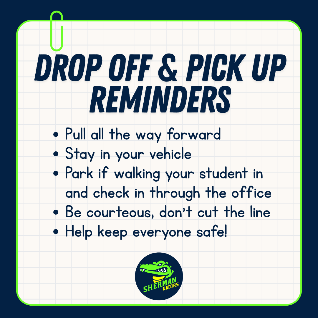 Parent Drop-Off & Pick-Up Reminder