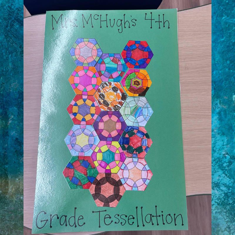 A green poster displays a colorful tessellation of geometric shapes, labeled 'Mrs. McHugh's 4th Grade Tessellation'.