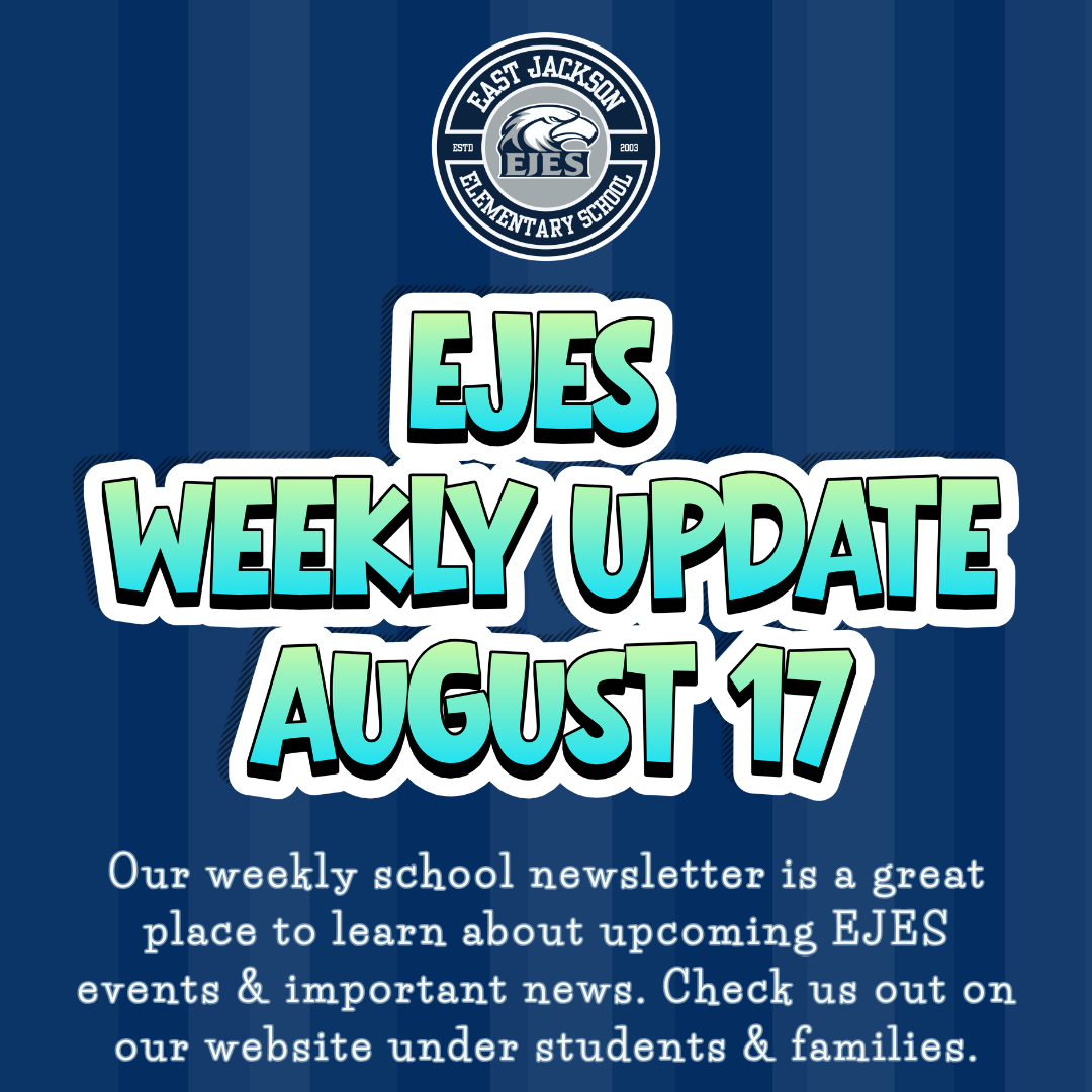 A Look Into Next Week at EJES - August 17