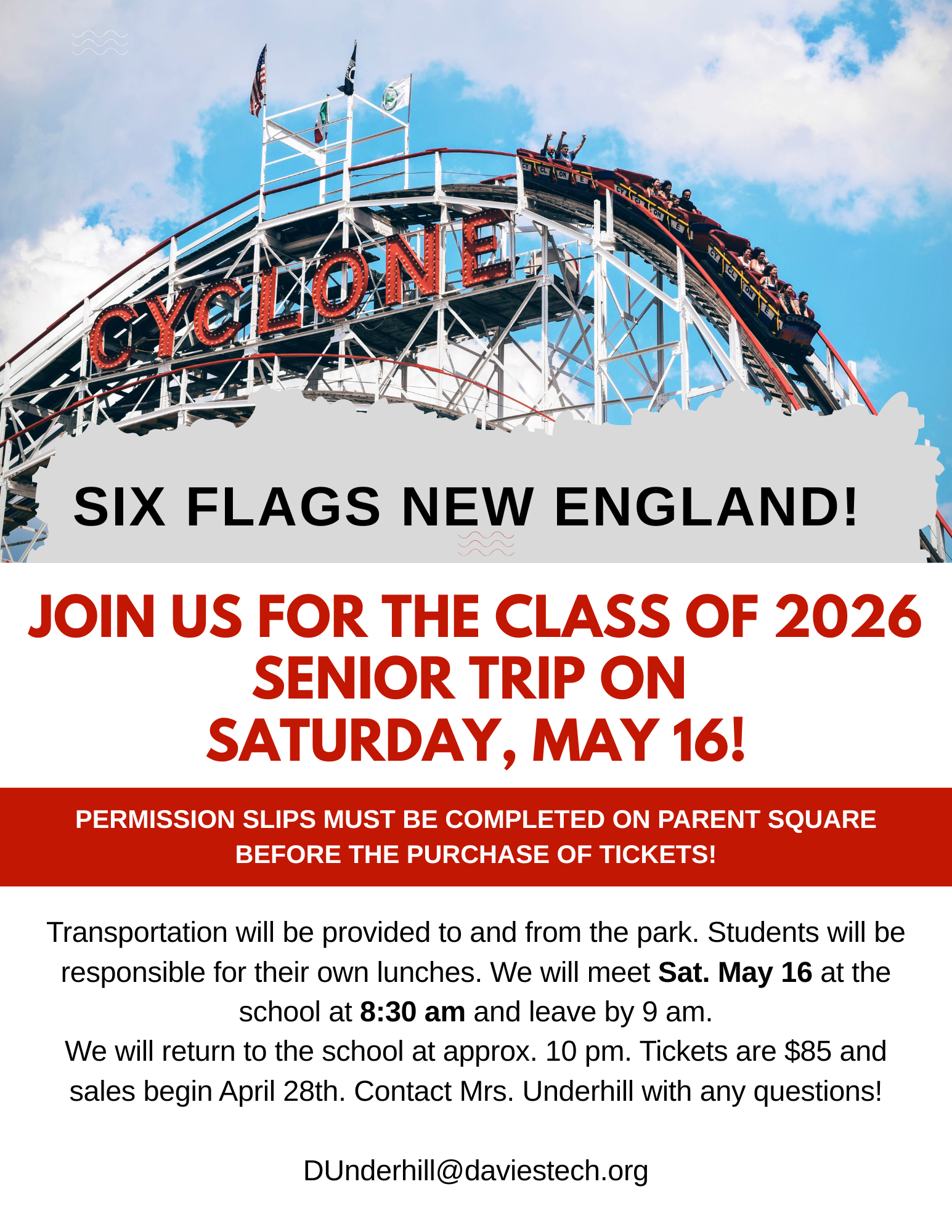 Announcement for the Class of 2026 Senior Trip to Six Flags New England on Saturday, May 16.