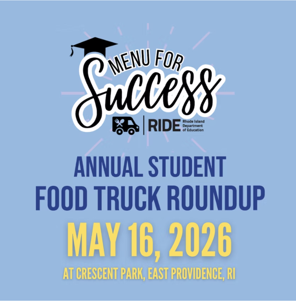 Poster announcing the 'Menu for Success' Annual Student Food Truck Roundup on May 16, 2026, at Crescent Park, East Providence, RI.