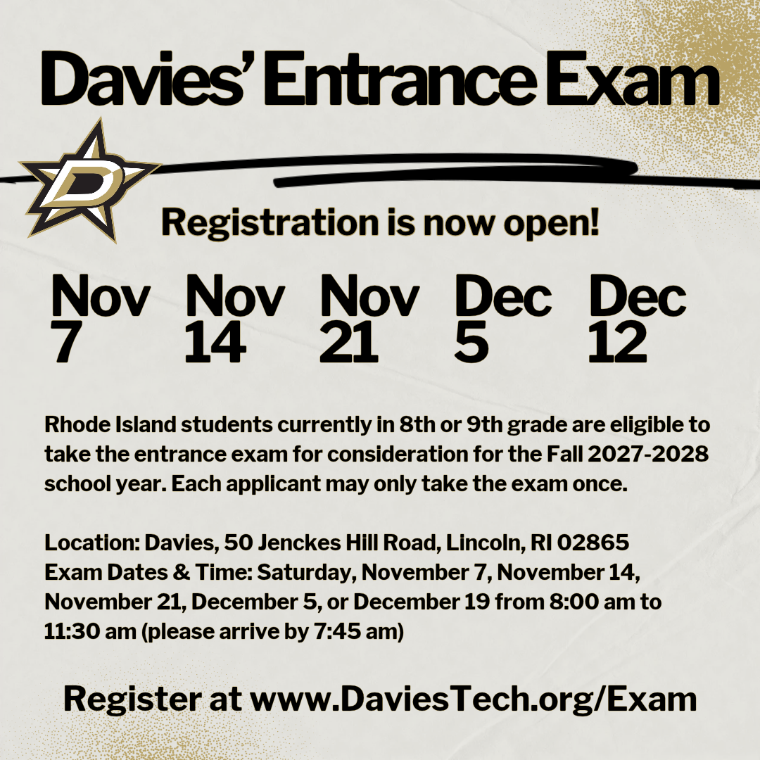 Registration is officially open for the Davies’ Entrance Exam!  