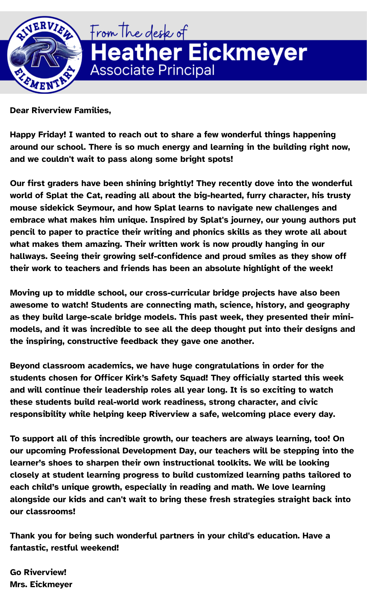 A newsletter from Heather Eickmeyer, Associate Principal at Riverview Elementary, sharing school updates and student achievements.