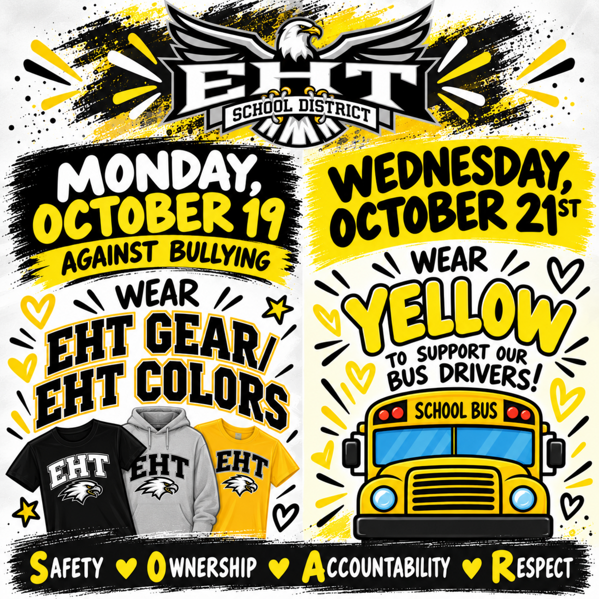 Monday, 10/19 EHT Gear/Colors~ Wednesday, 10/21 Wear Yellow!