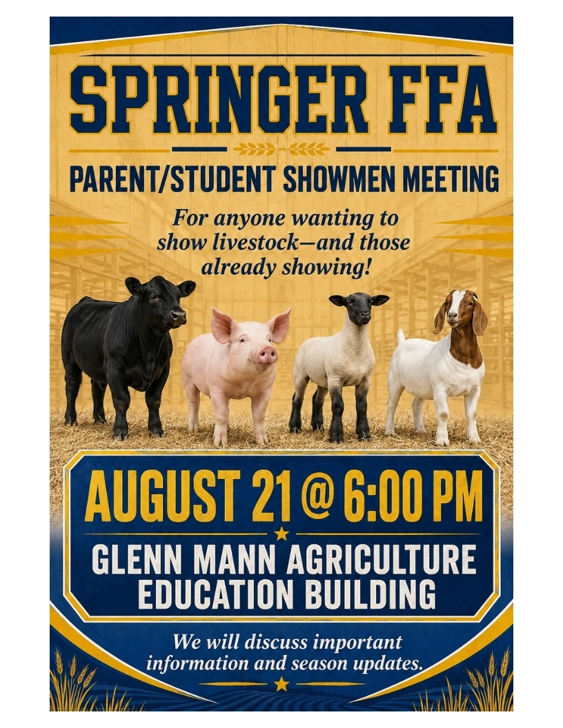 Poster for Springer FFA Parent/Student Showmen Meeting featuring a cow, pig, sheep, and goat.