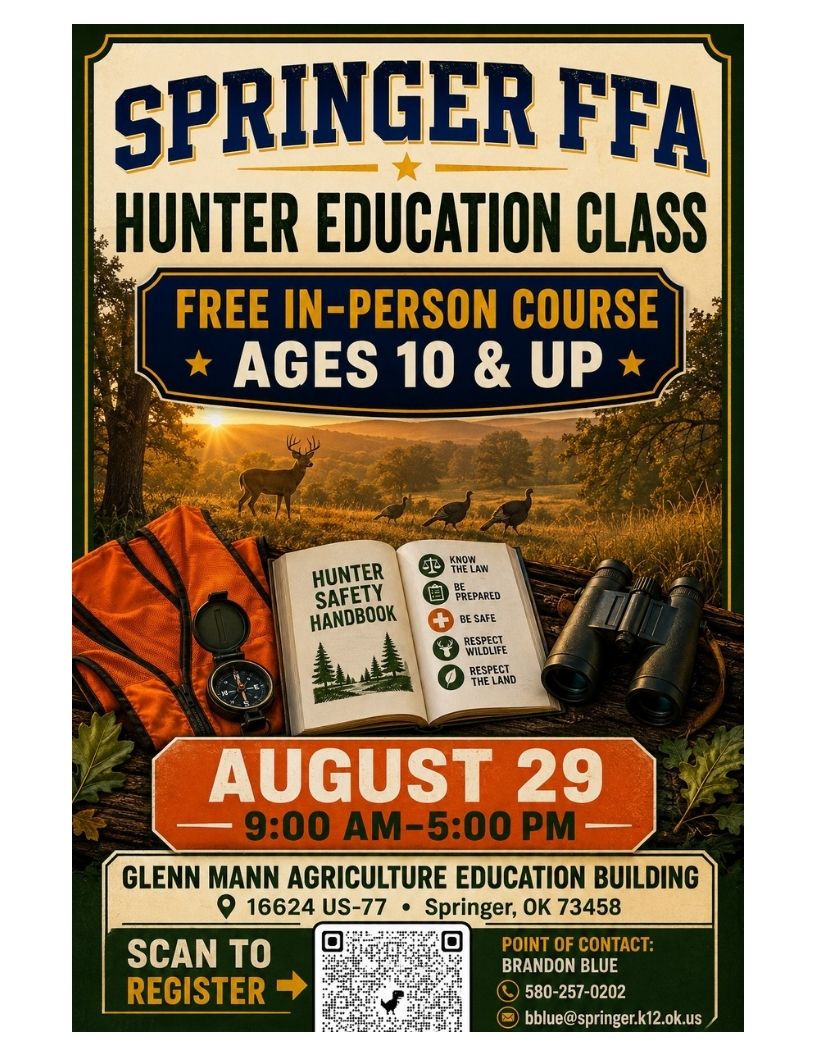 Poster for a Springer FFA Hunter Education Class, a free in-person course for ages 10 and up.