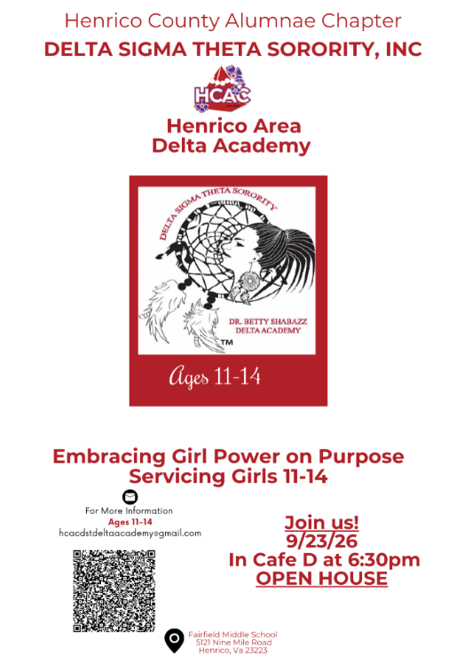 Flyer for Henrico County Alumnae Chapter Delta Sigma Theta Sorority Inc. Henrico Area Delta Academy open house on 9/23/26 at 6:30pm in Cafe D for girls ages 11-14.