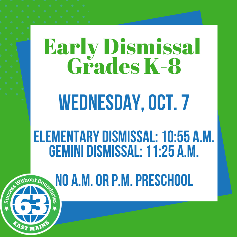 Early Dismissal on October 7
