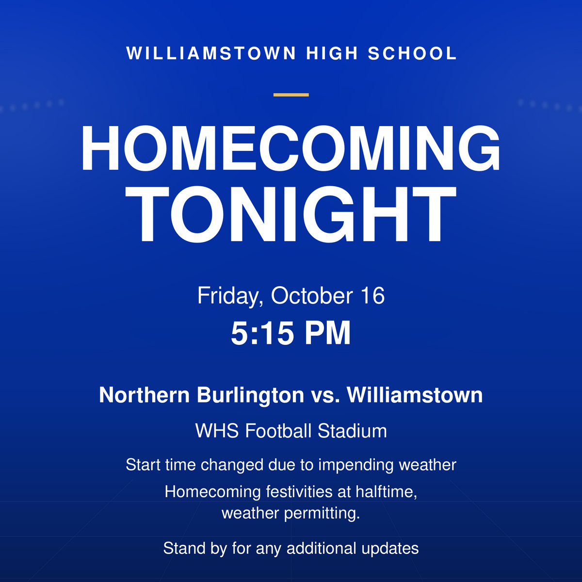 WHS Homecoming Game Tonight at 5:15 PM — Updated Start Time!