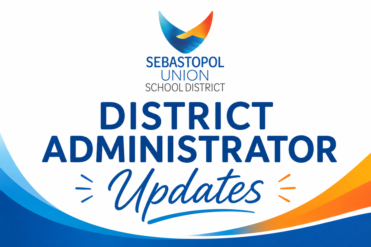 District Administrator Updates 