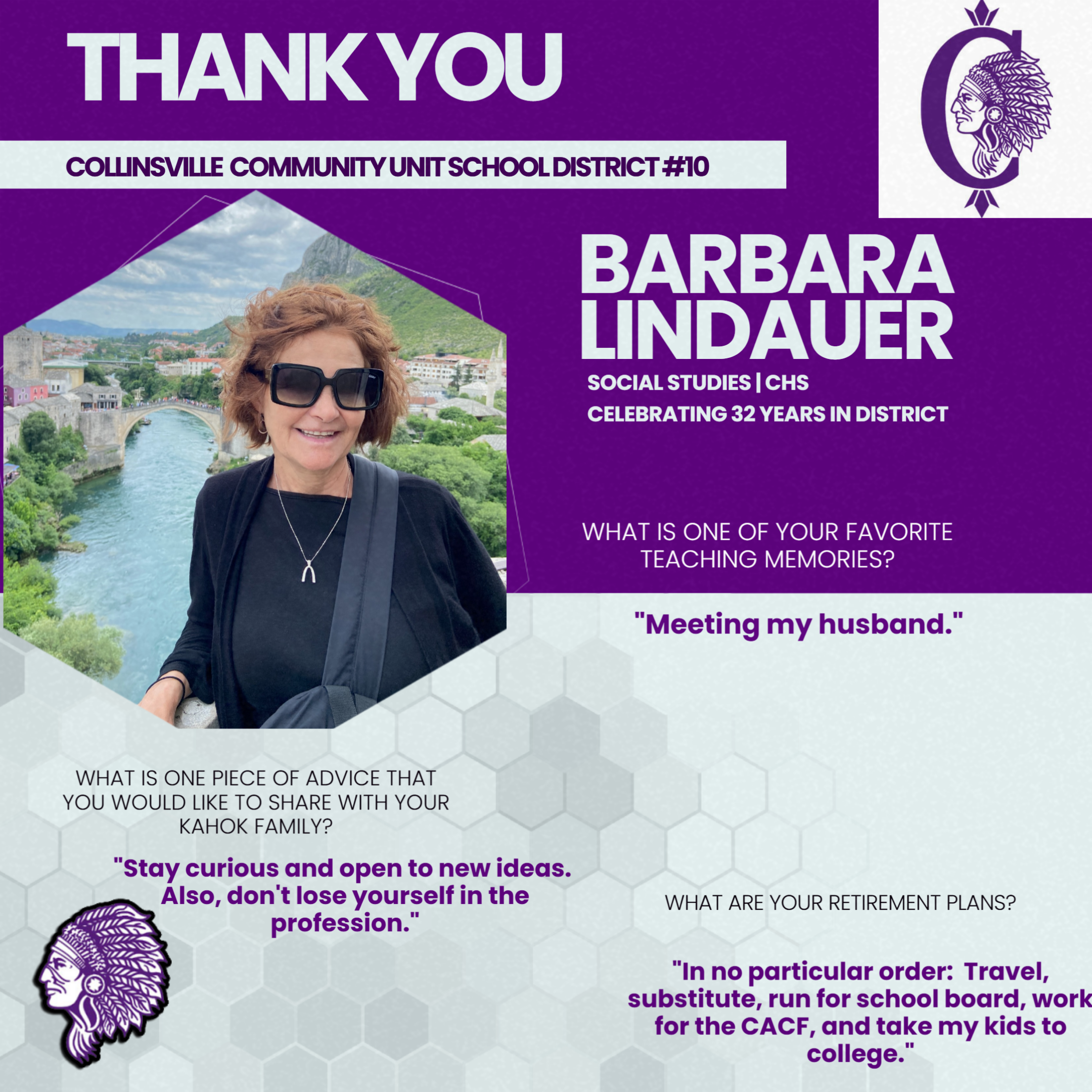 Barbara Lindauer, a Social Studies teacher at CHS, is featured with text celebrating her 32 years in the district and her retirement plans.