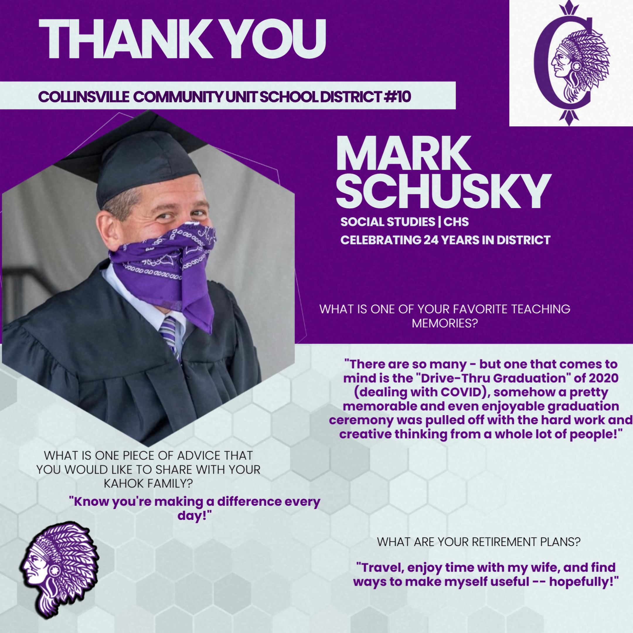 Mark Schusky, a Social Studies teacher at CHS celebrating 24 years in the district, shares his favorite teaching memory about a 2020 drive-thru graduation.