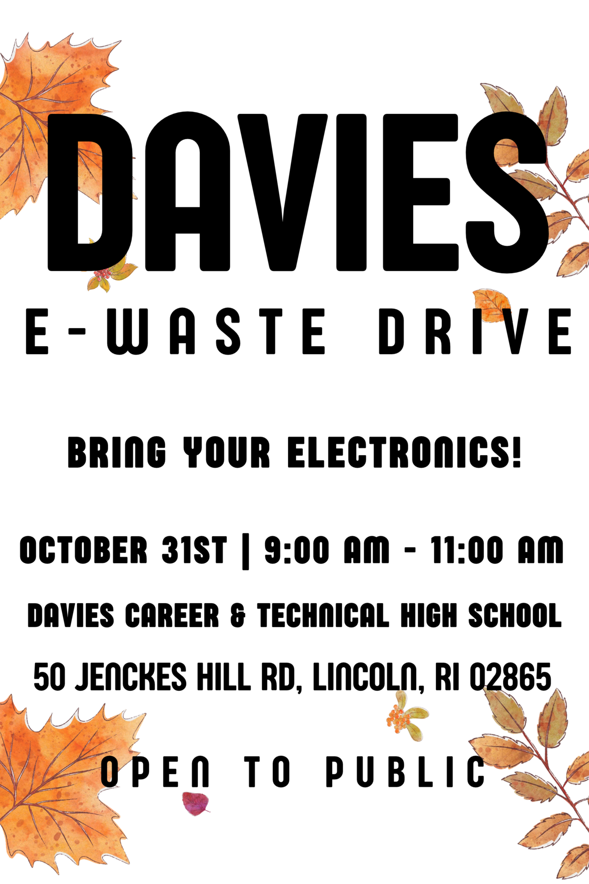 E-Waste Drive at Davies on Saturday, October 31st, 2026