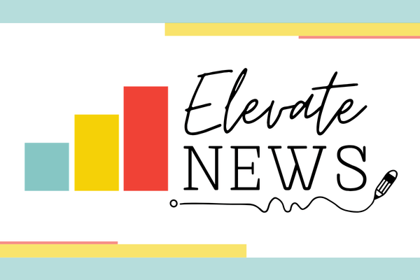 Elevate News | August 6, 2026