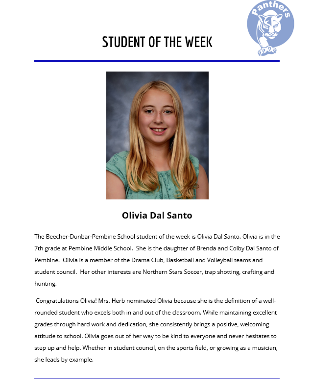 Student of the week Grades: 6-12 Week of: 9/21/26 to 9/25/26 Olivia Dal Santo 