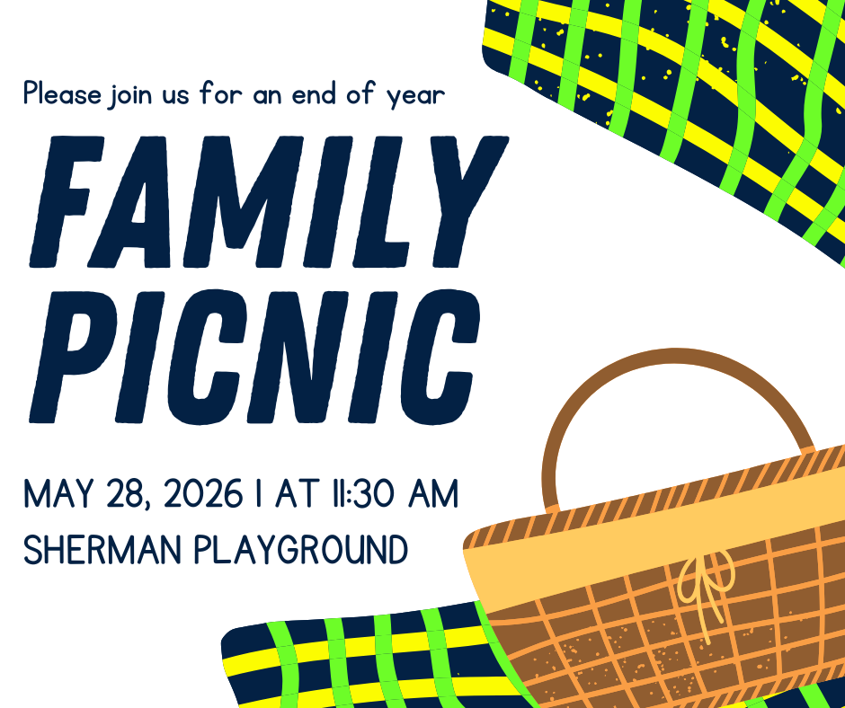 🧺 Family Picnic - Thursday, May 28th