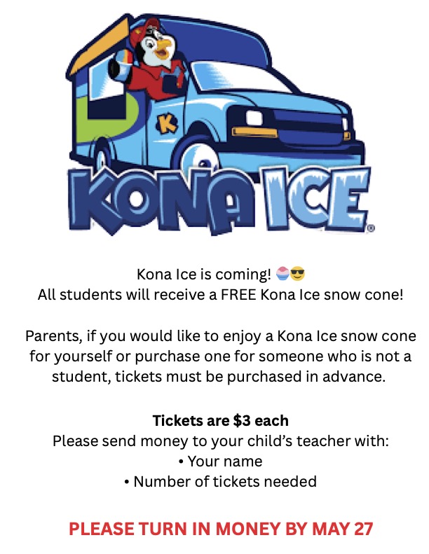 A flyer announces Kona Ice is coming, offering free snow cones to students.