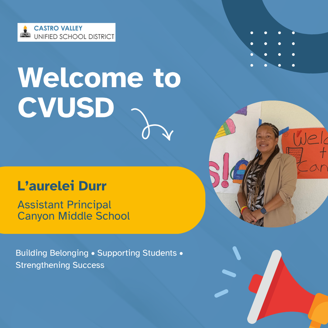 CVUSD Appoints  L’aurelei Durr as  Assistant Principal - Canyon Middle School