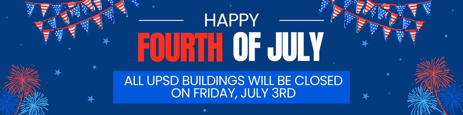 Reminder: Fourth of July Closure