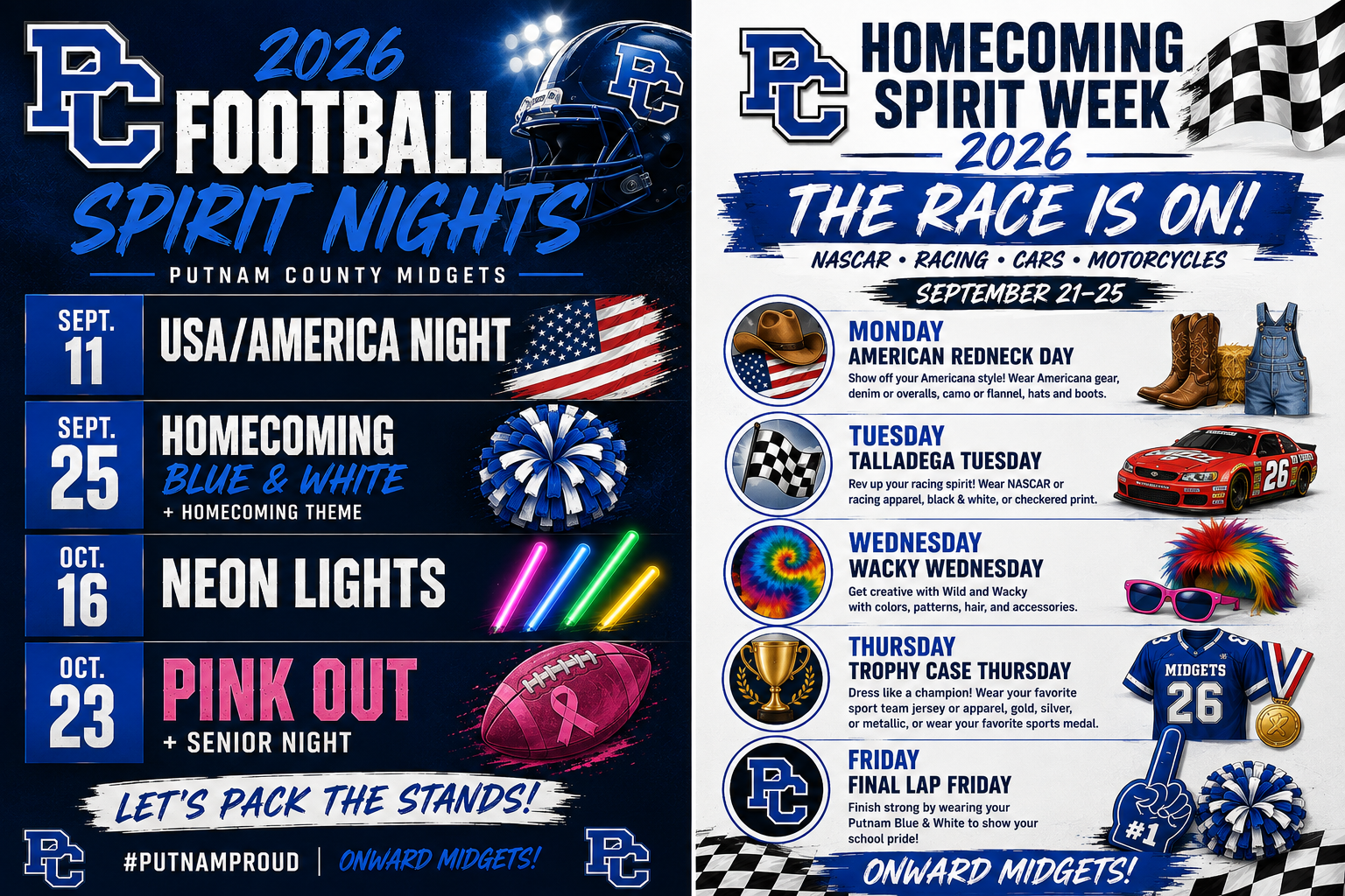 Blue-and-white Putnam County Midgets 2026 fall spirit graphic featuring Football Spirit Nights and Homecoming Spirit Week. Football Spirit Nights: Sept. 11, USA/America Night; Sept. 25, Homecoming with Blue & White and Homecoming theme; Oct. 16, Neon Lights; and Oct. 23, Pink Out and Senior Night. Homecoming Spirit Week is Sept. 21–25 with the theme “The Race Is On!” Monday is American Redneck Day; Tuesday is Talladega Tuesday; Wednesday is Wacky Wednesday; Thursday is Trophy Case Thursday; and Friday is Final Lap Friday with Putnam Blue & White. Graphic includes Putnam County blue-and-white branding, interlocking PC logos, football and racing imagery, and “Onward Midgets!”