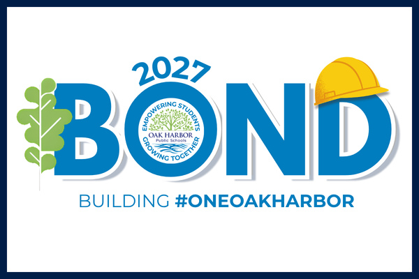 NEWS RELEASE: Oak Harbor School Board Passes Resolution to Put School Bond Measure on February 2027 Ballot