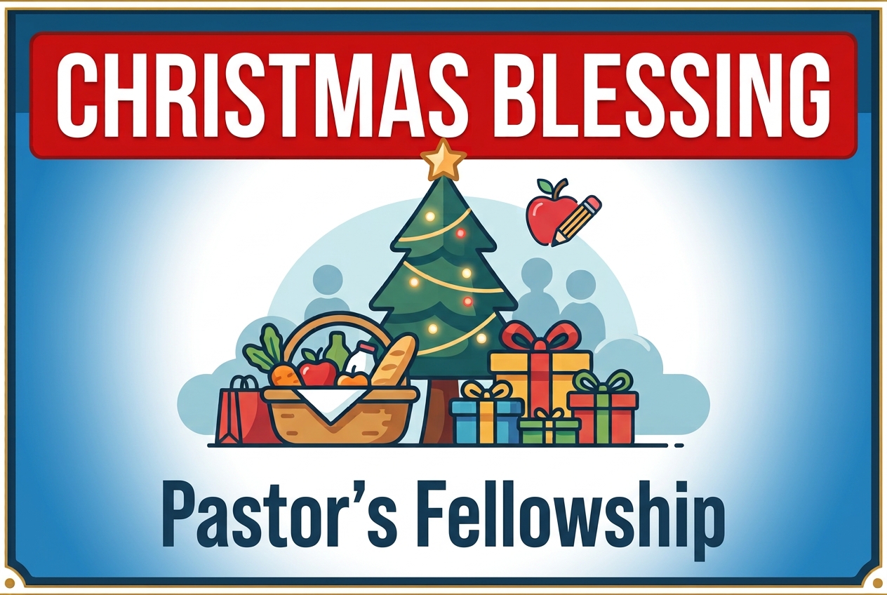 Pastor's Fellowship of Sallisaw | Christmas Blessings