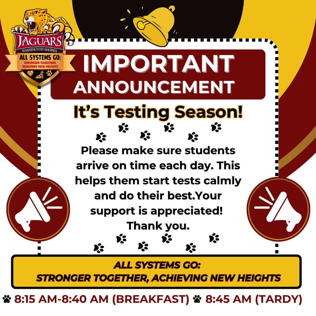📢 Washington Shores Elementary School Testing Announcement 🐾