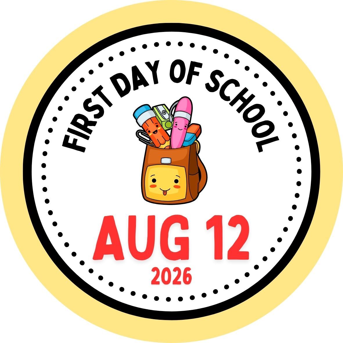 First Day of School 2026-2027