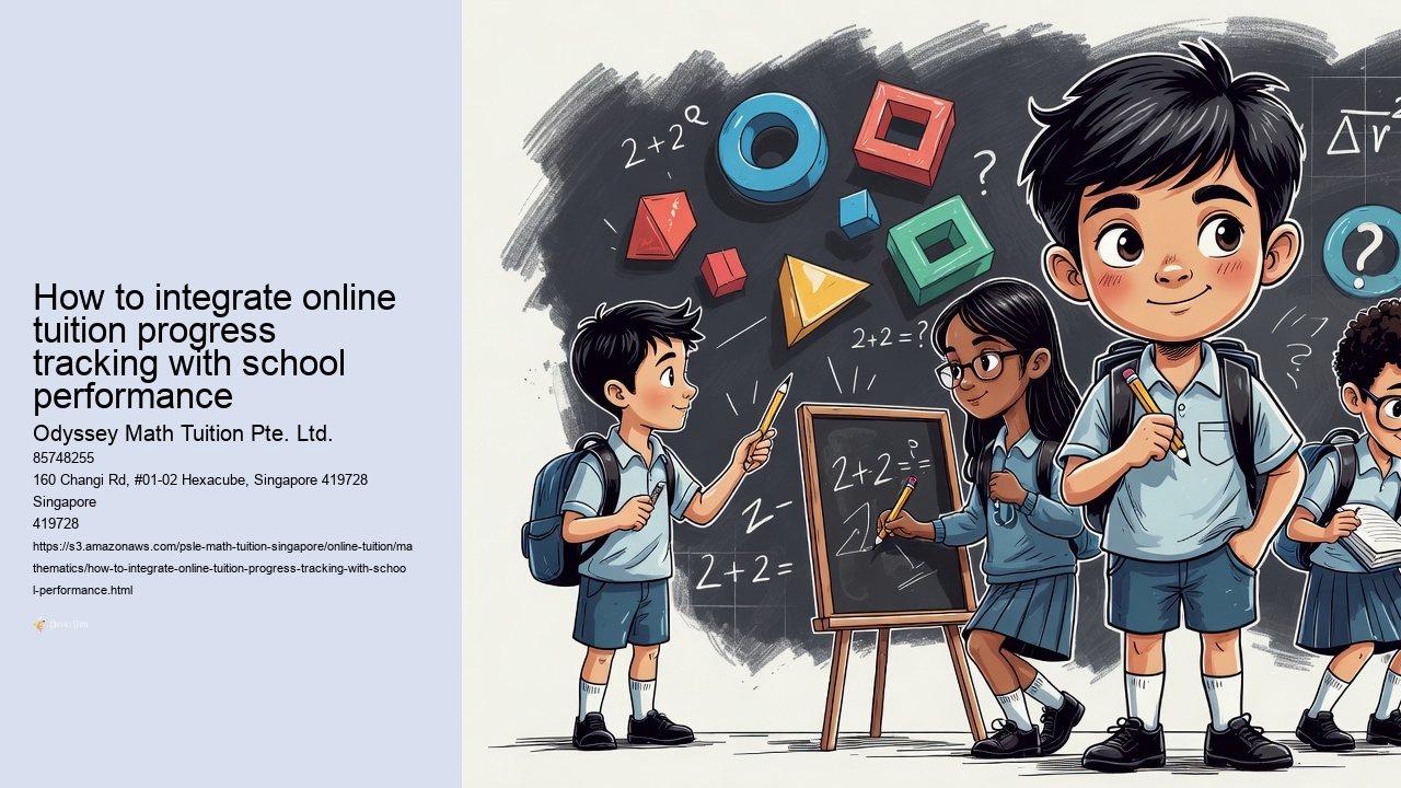 How to integrate online tuition progress tracking with school performance