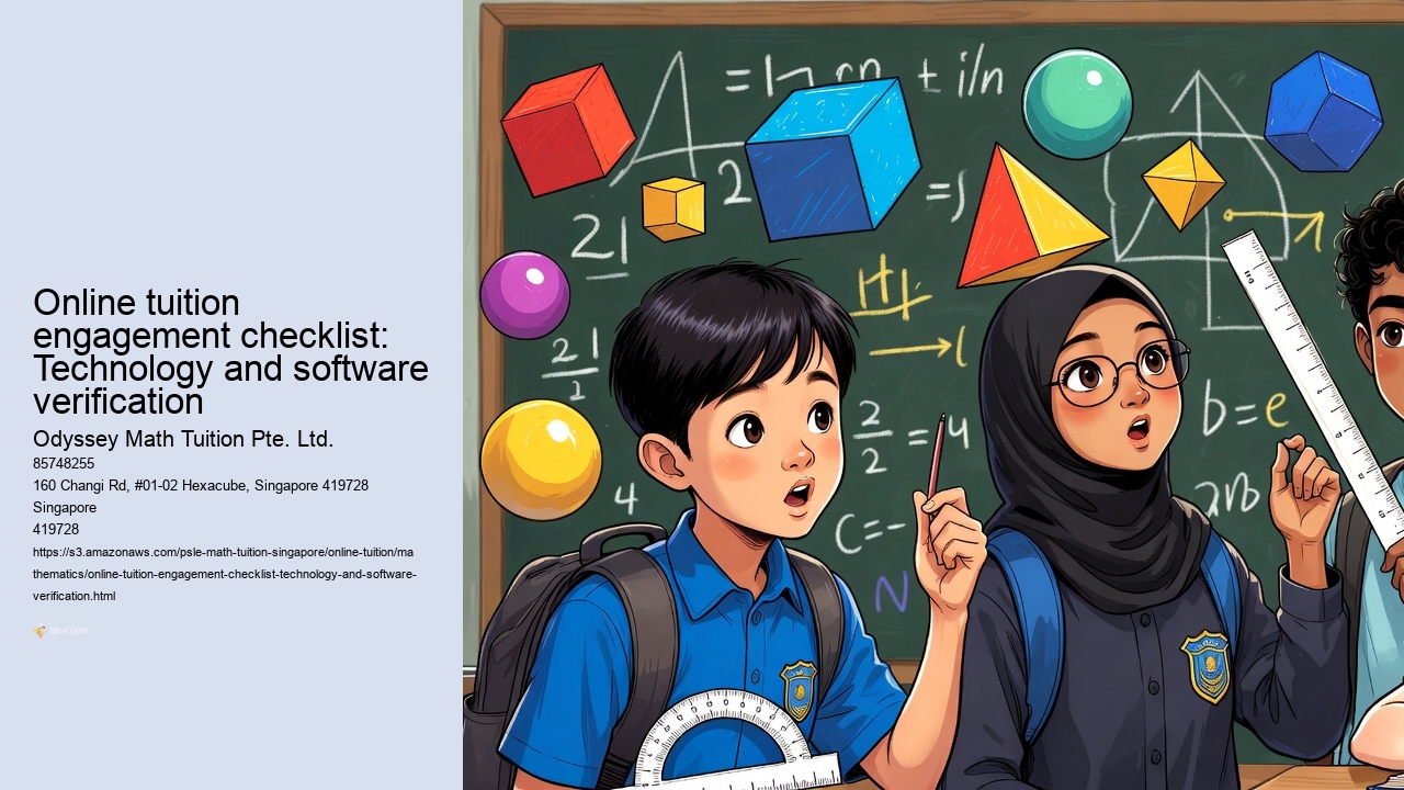 Online tuition engagement checklist: Technology and software verification