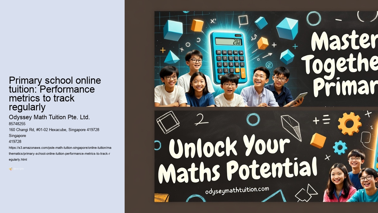 Primary school online tuition: Performance metrics to track regularly