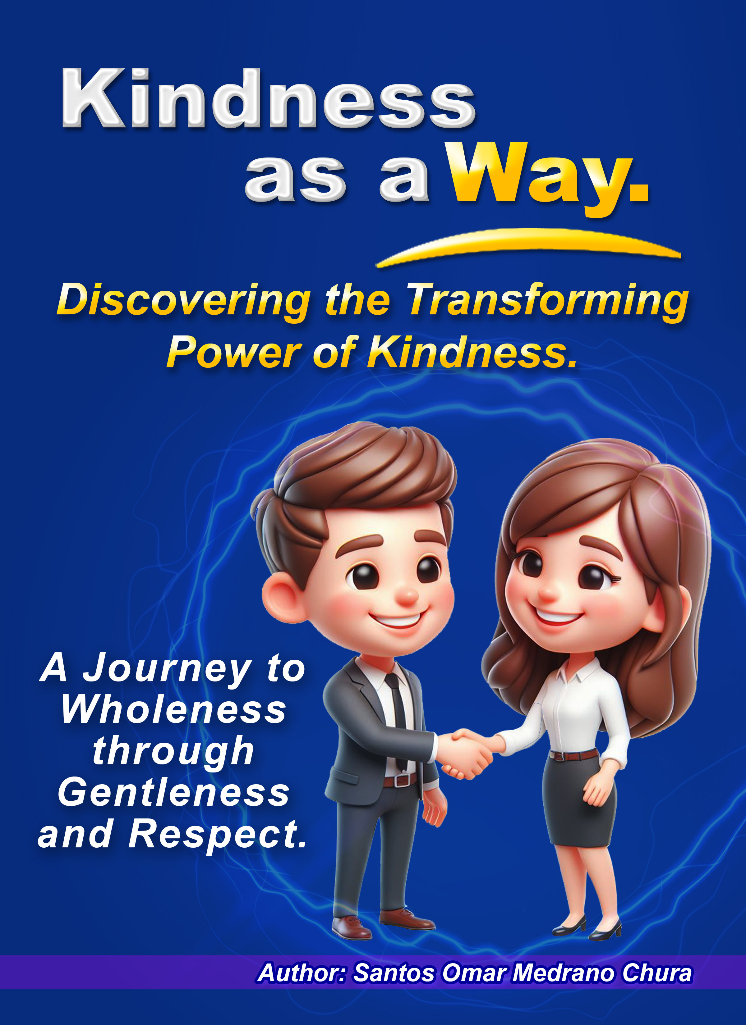 Kindness as a Way