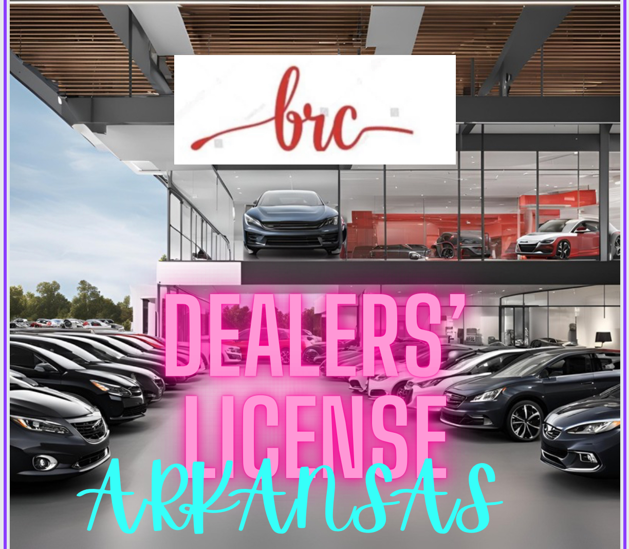 Business in a BOX: AR Car Wholesale Dealers License