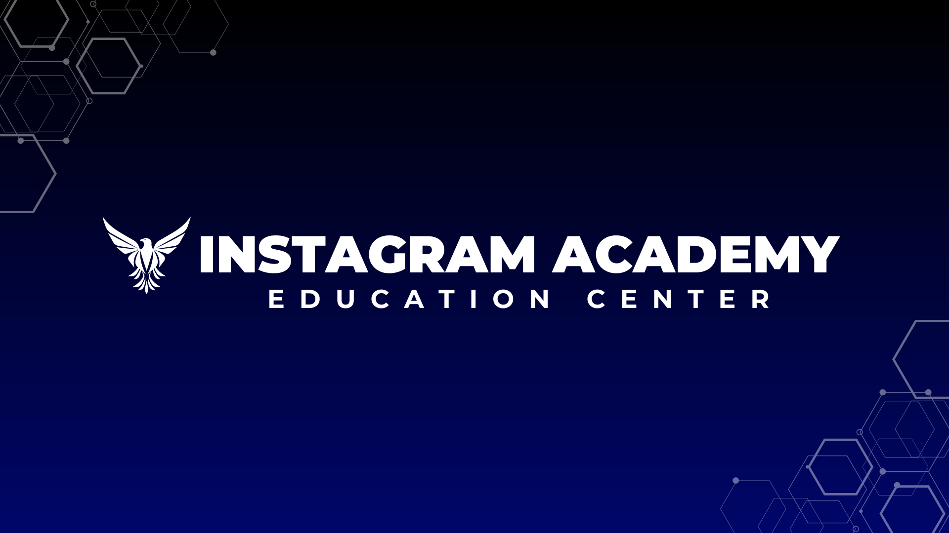 Instagram Academy™ - Education Center