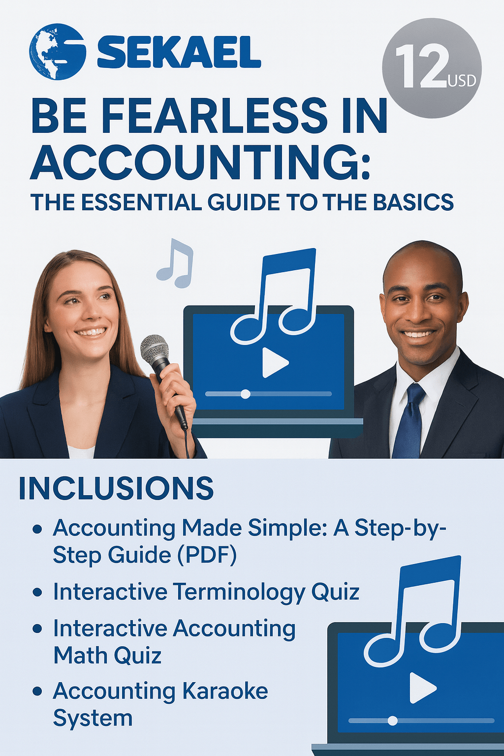 Be Fearless in Accounting: The Essential Guide to the Basics by SEKAEL