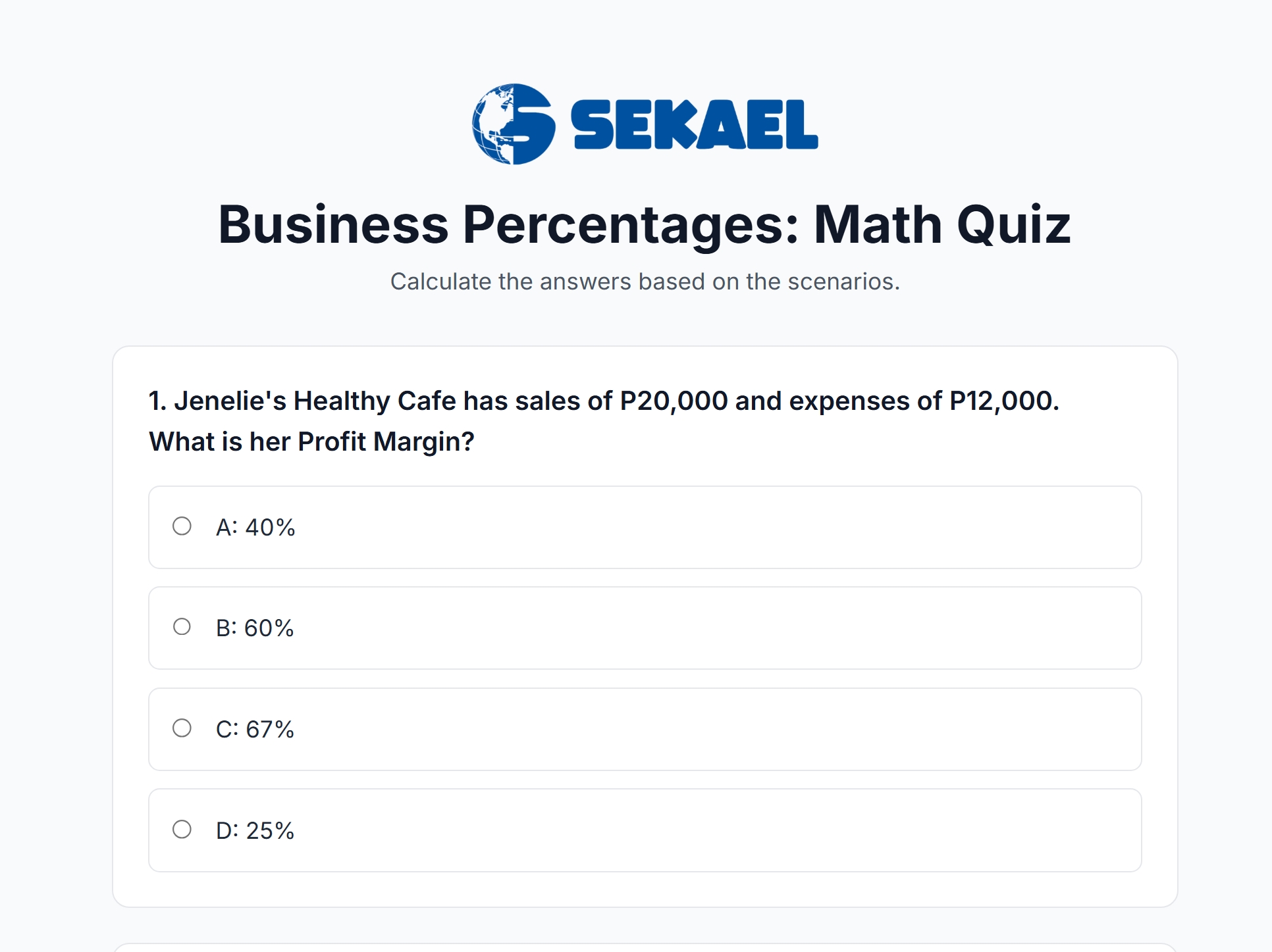 Be Fearless in Accounting: Understand Business Percentages to Improve Business Performance by SEKAEL