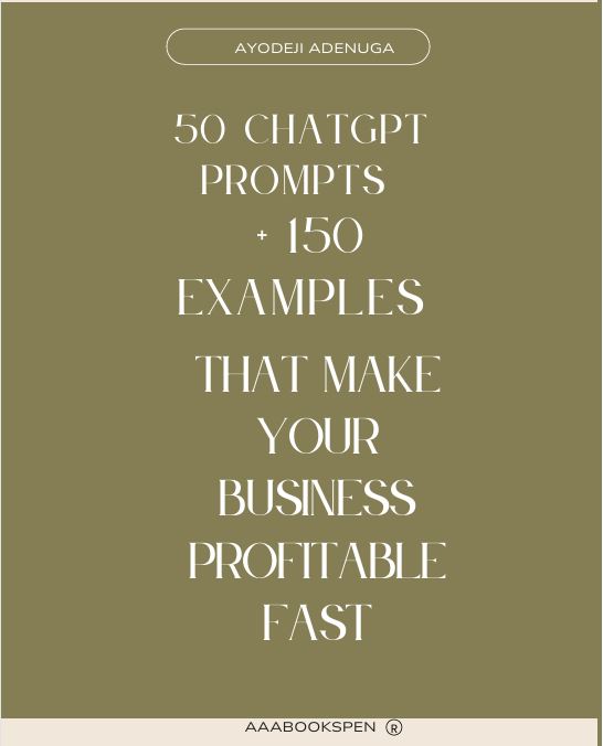 50 ChatGPT Prompts + 150 Examples That Make Your Business Profitable Fast