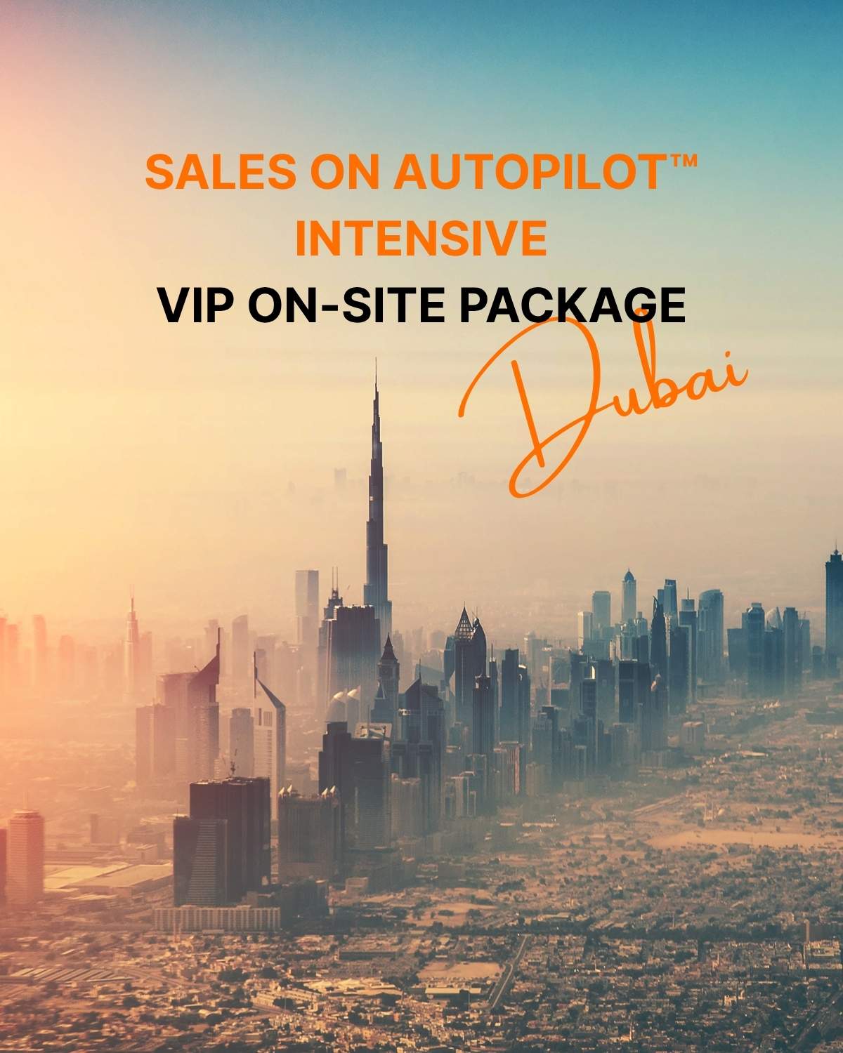 Sales On Autopilot™ Intensive - VIP On-Site Package