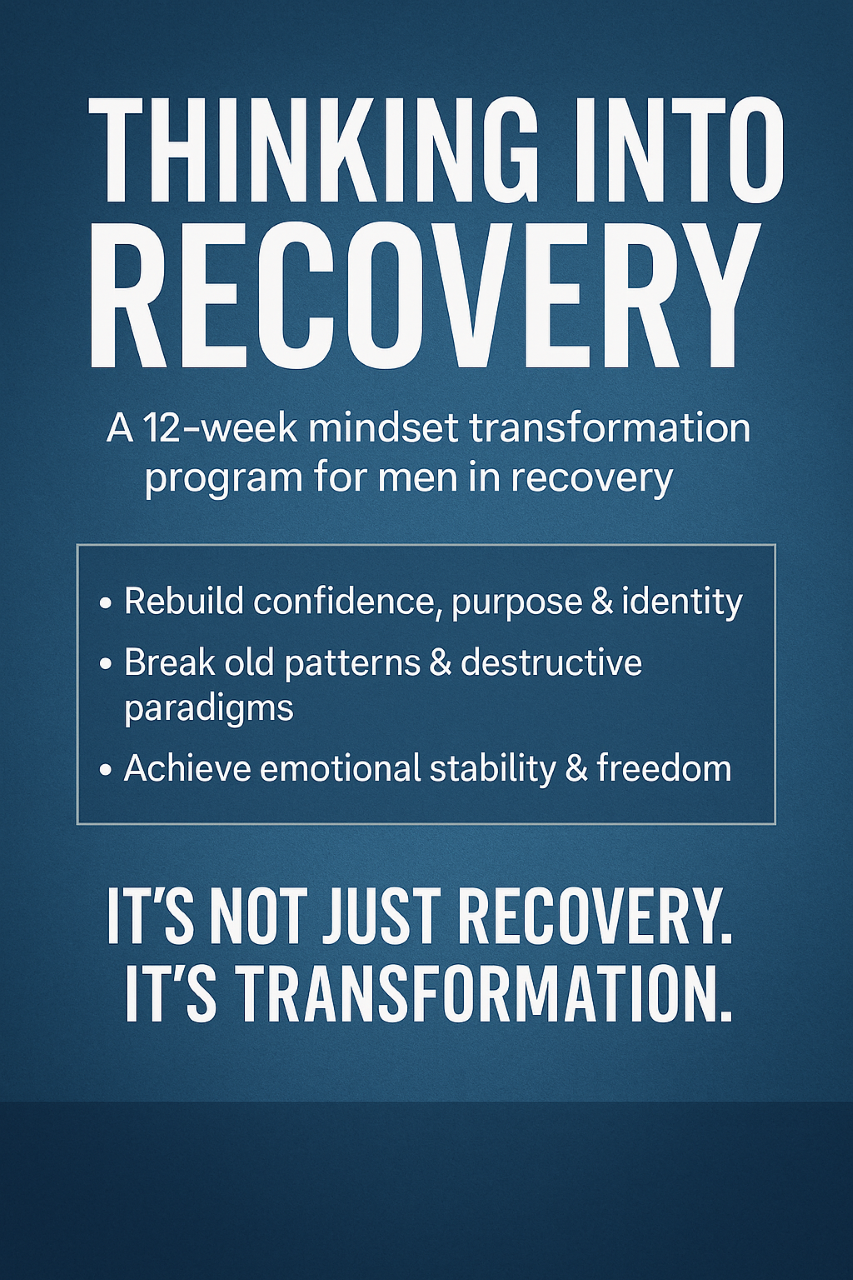 Thinking Into Recovery