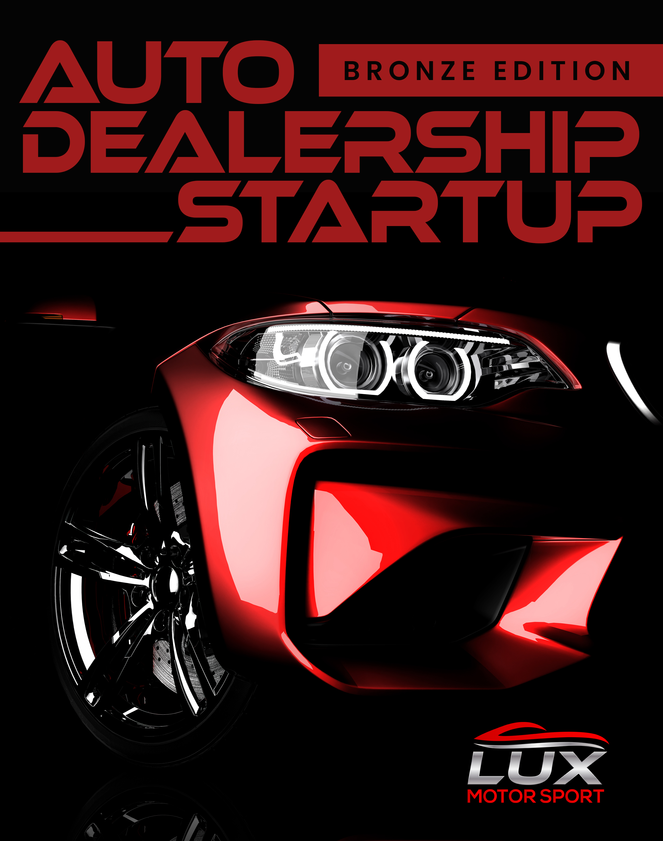 Auto Dealership Startup Bronze Edition
