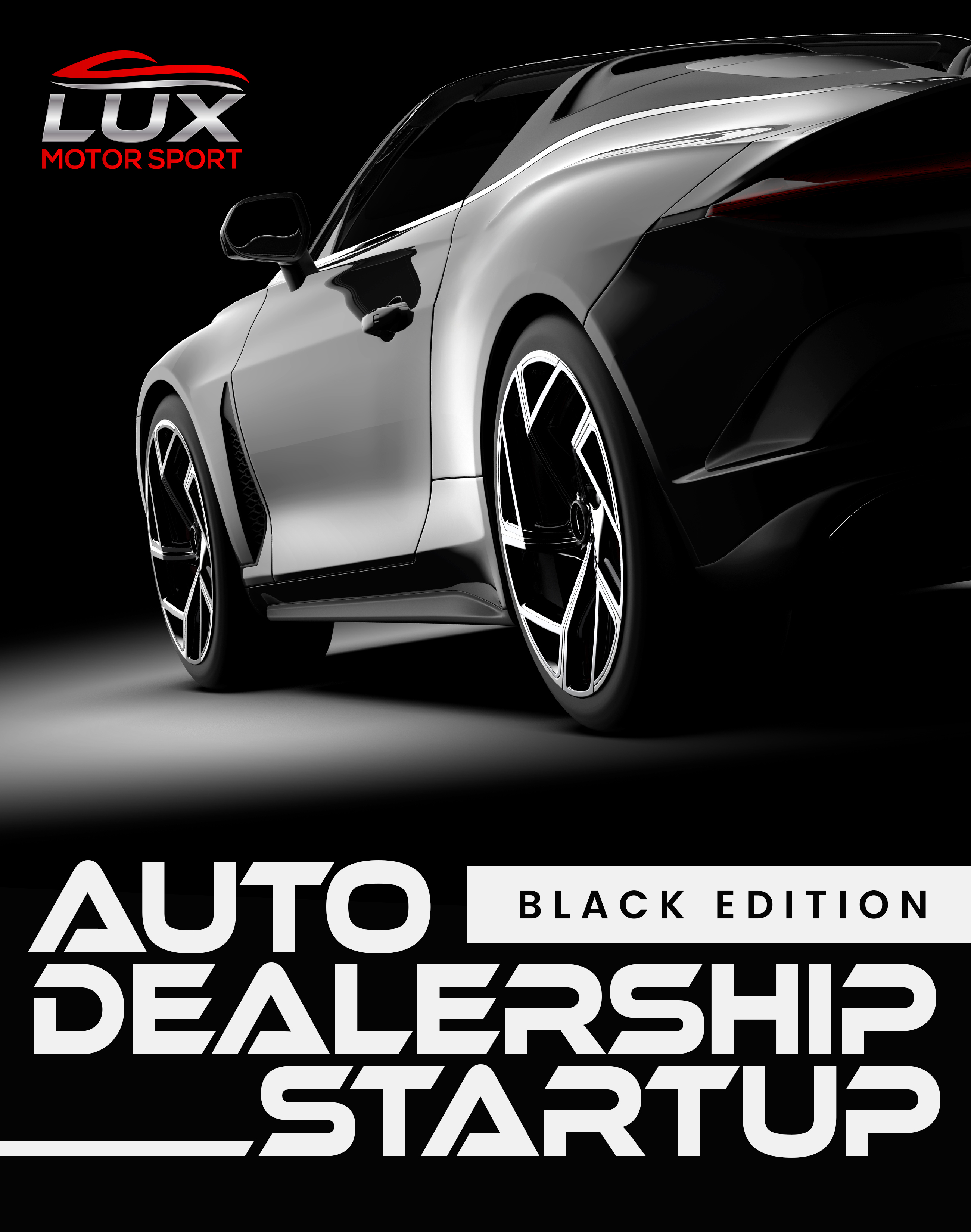 Auto Dealership Startup Black Edition