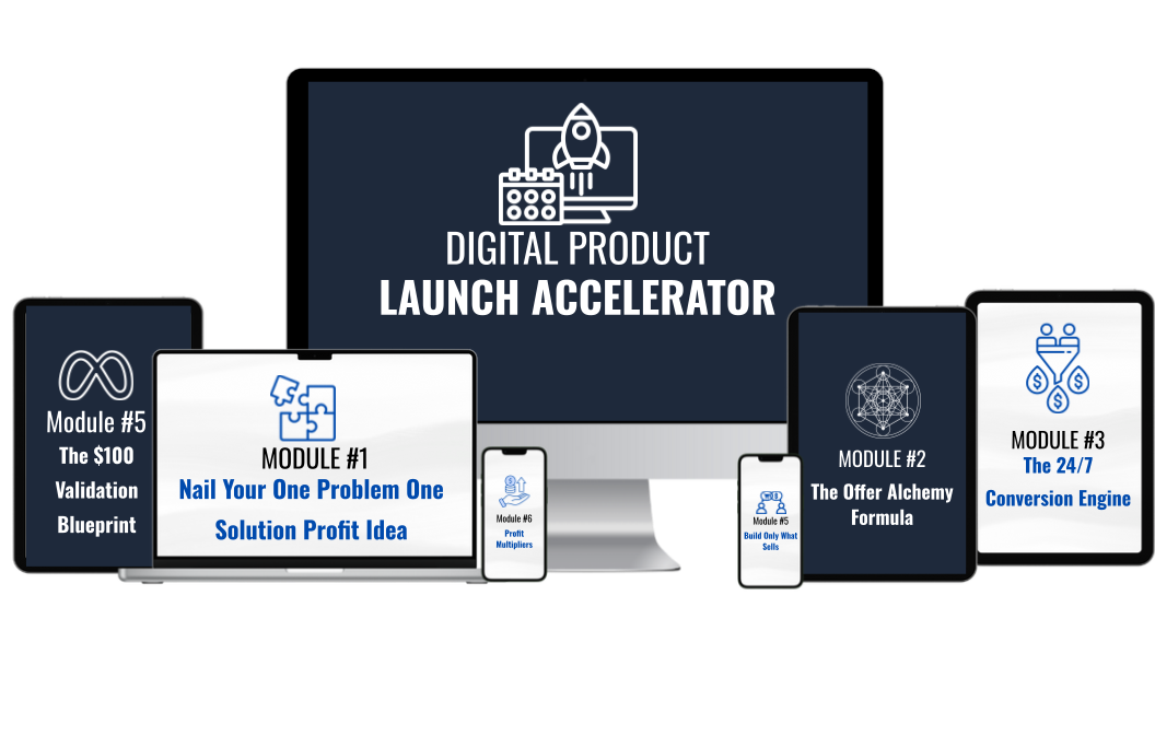 Digital Product Launch Accelerator (DPLA)