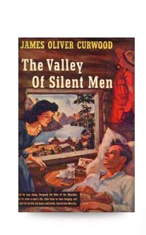 The Valley Of Silent Men