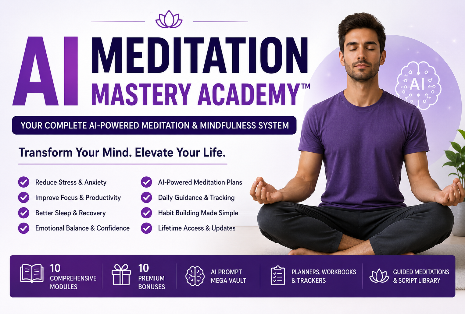 AI Meditation Mastery Academy™– The Complete AI-Powered Meditation & Mindfulness System