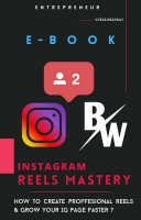 IG Reel Mastery Ebook
